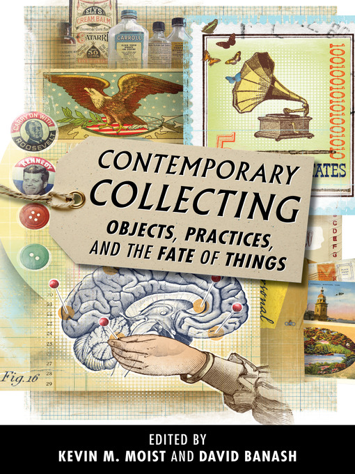 Title details for Contemporary Collecting by Kevin M. Moist - Available